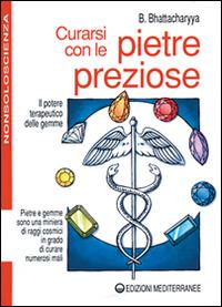 Curarsi con le pietre preziose - Benoytosh Bhattacharyya - copertina