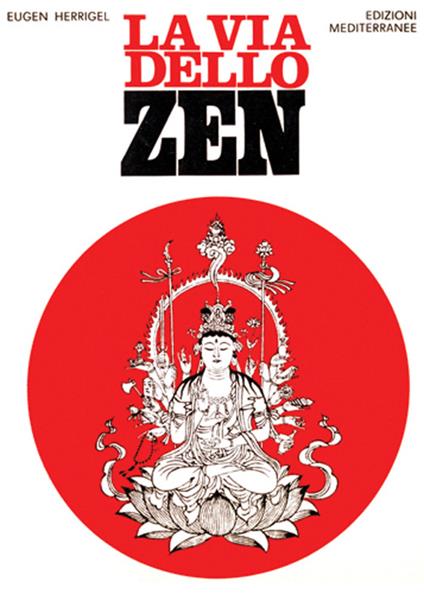 La via dello zen - Eugen Herrigel - copertina