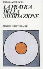 La pratica della meditazione