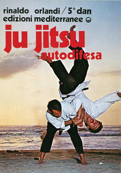 Ju-jitsu autodifesa - Rinaldo Orlandi - copertina
