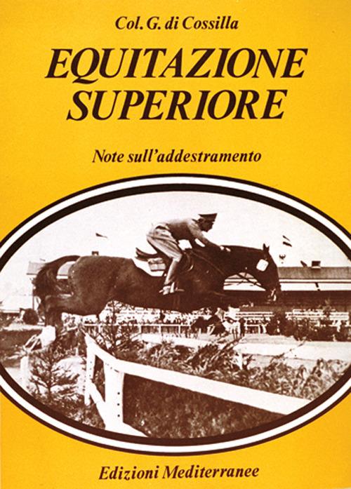 Equitazione superiore - G. Cossilla - copertina