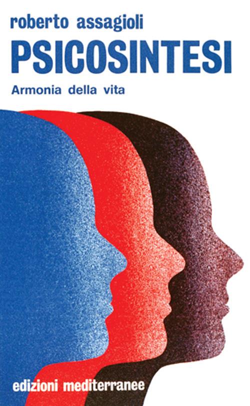 Psicosintesi - Roberto Assagioli - copertina