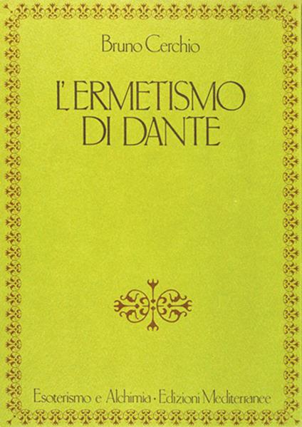 L'ermetismo di Dante - Bruno Cerchio - copertina