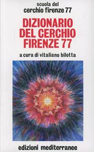 Libro Dizionario del Cerchio Firenze 77 