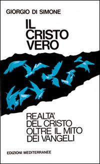 Il cristo vero - Giorgio Di Simone - copertina