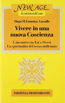 Vivere in una nuova coscienza