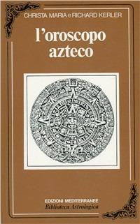 L'oroscopo azteco