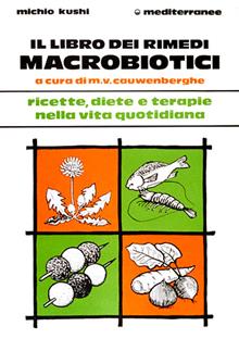 Il libro dei rimedi macrobiotici