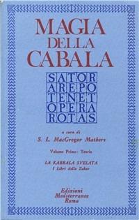 Magia della cabala. Vol. 1: Teoria - S. L. McGregor Mathers - copertina
