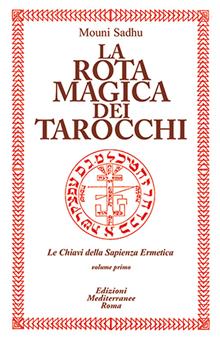 La Rota Magica dei Tarocchi