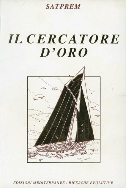 Il cercatore d'oro - Satprem - copertina
