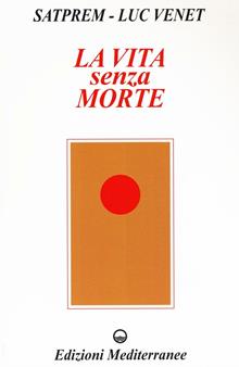 La vita senza Morte