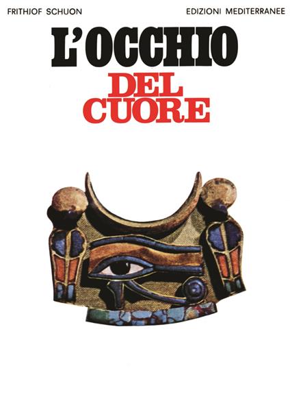 L'occhio del cuore - Frithjof Schuon - copertina
