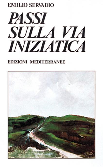 Passi sulla via iniziatica - Emilio Servadio - copertina