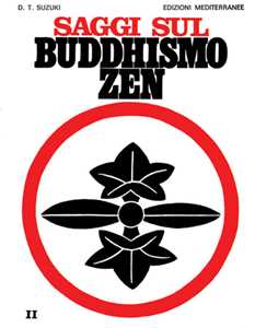 Libro Saggi sul buddhismo zen. Vol. 2: La pratica del koan Taitaro Suzuki Daisetz
