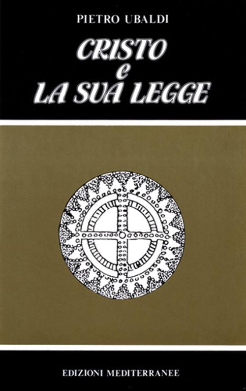 Cristo e la sua legge - Pietro Ubaldi - copertina
