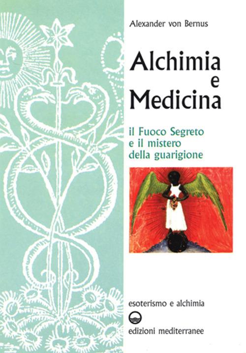 Alchimia e medicina - Alexander von Bernus - copertina