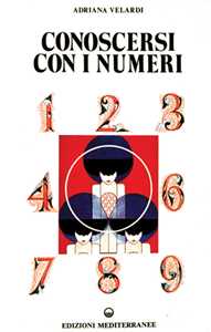 Libro Conoscersi con i numeri Adriana Velardi