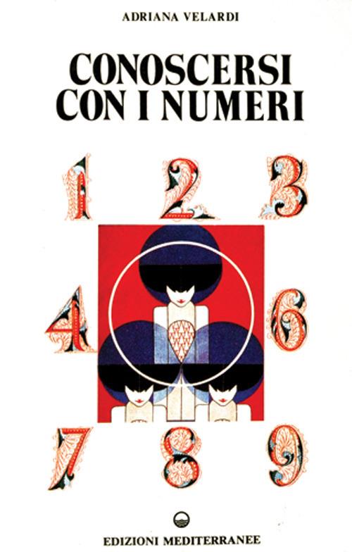 Conoscersi con i numeri - Adriana Velardi - copertina