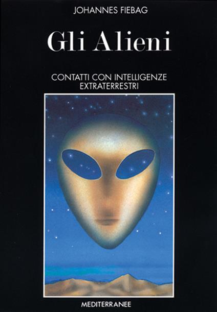 Gli alieni - Johannes Fiebag - copertina