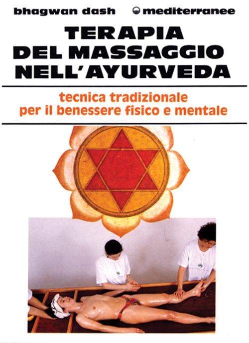 Terapia del massaggio nell'Ayurveda - Bhagwan Dash - copertina