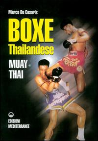 Boxe thailandese: muay thai - Marco De Cesaris - copertina