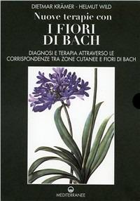 Nuove terapie con i fiori di Bach (1-2) - Dietmar Krämer,Helmut Wild - copertina