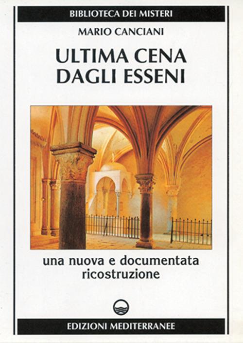 Ultima cena dagli Esseni - Mario Canciani - copertina