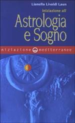 Iniziazione all'astrologia e sogno