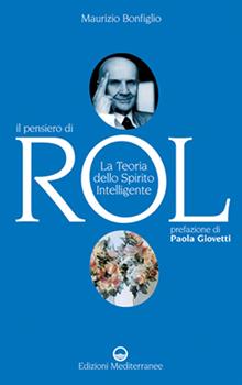 Il pensiero di Rol