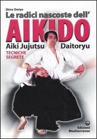 Le radici nascoste dell'Aikido