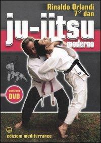 Ju-jitsu moderno. Con DVD - Rinaldo Orlandi - copertina