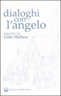 Dialoghi con l'angelo - Gitta Mallasz - copertina