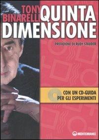 Quinta dimensione. Con CD-ROM - Tony Binarelli - copertina
