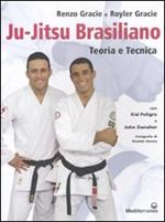 Ju-jitsu brasiliano. Teoria e tecnica