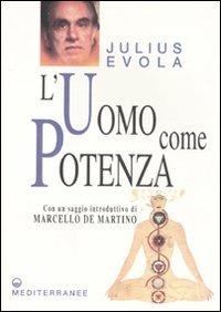 L'uomo come potenza - Julius Evola - copertina