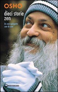 Dieci storie zen. Lo zen spiegato con lo zen - Osho - copertina