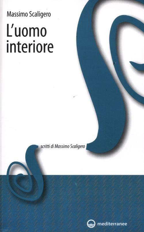 L' uomo interiore - Massimo Scaligero - copertina