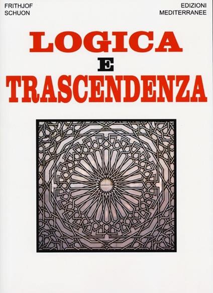 Logica e trascendenza - Frithjof Schuon - copertina