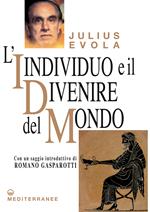 L' individuo e il divenire del mondo