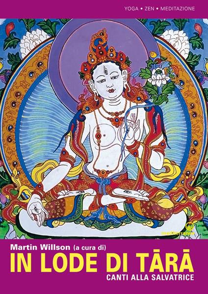 In lode di Tara. Canti alla salvatrice - Martin Willson,Davide Cova - ebook