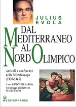 Dal Mediterraneo al nord olimpico