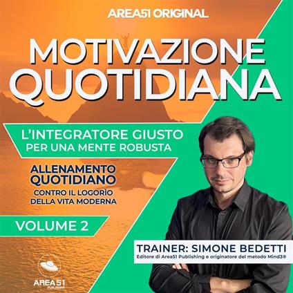 Area51 Original. Motivazione quotidiana VOLUME 2