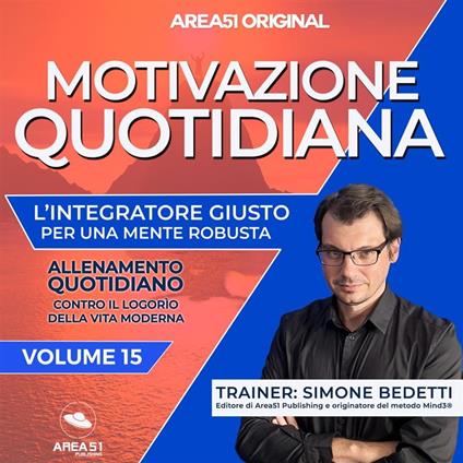 Area51 Original. Motivazione quotidiana VOLUME 15