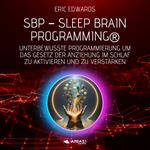 SBP Sleep Brain Programming®