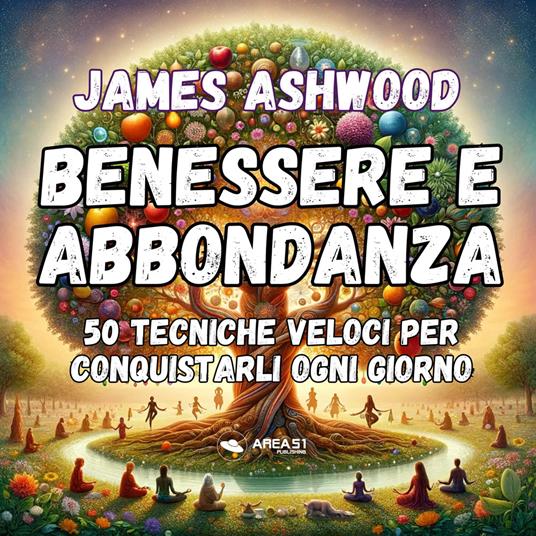 Benessere e abbondanza