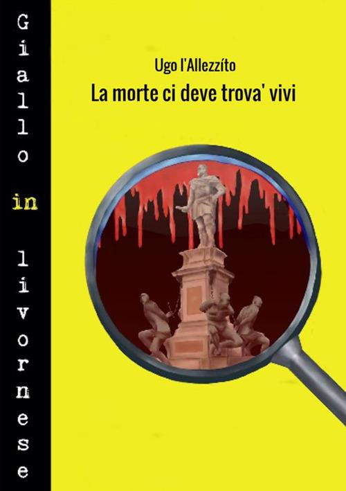 La morte ci deve trova' vivi - Eustachio Fontana - copertina