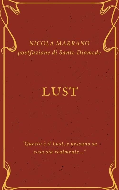 Lust - Nicola Marrano - ebook