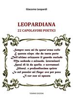 Leopardiana. 22 capolavori poetici