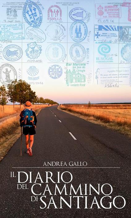 Il diario del cammino di Santiago - Andrea Gallo - copertina